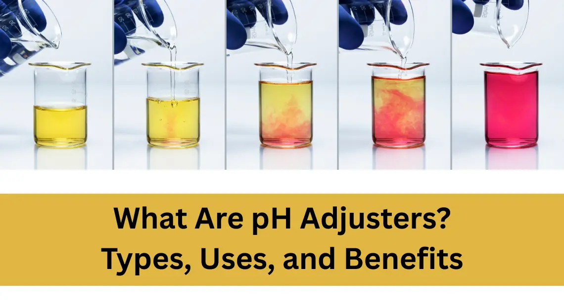 pH Adjusters: Types, Uses, and How They Work