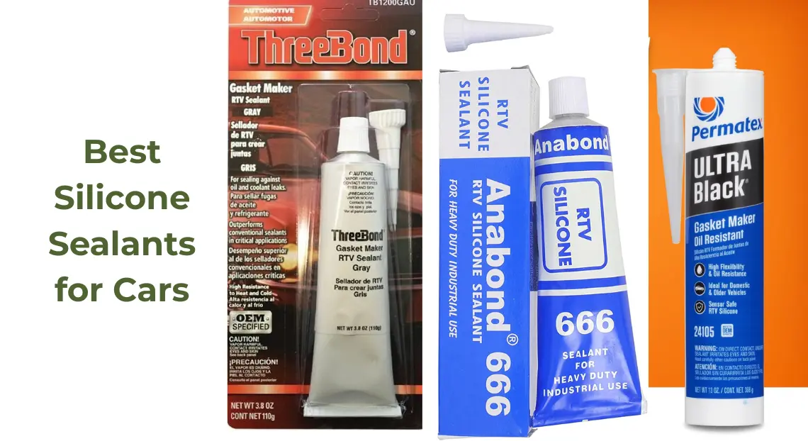 Best Silicone Sealants for Cars: Top 10 Automotive Sealants for Reliable Repairs